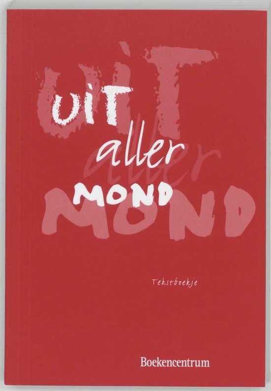 Cover van het boek 'Uit aller mond... / druk 2'