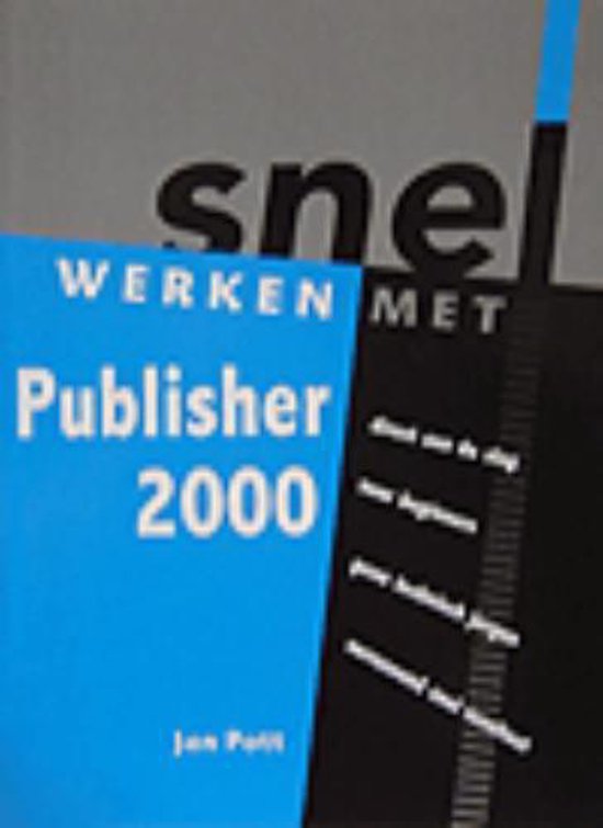 Cover van het boek 'Snel werken met Publisher 2000' van Jan Pott