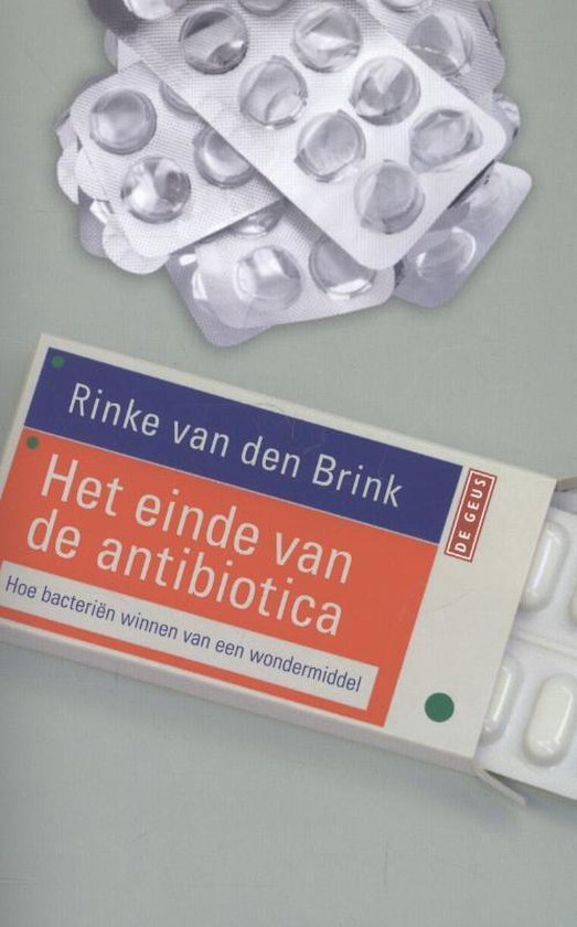 Het einde van de antibiotica - cover