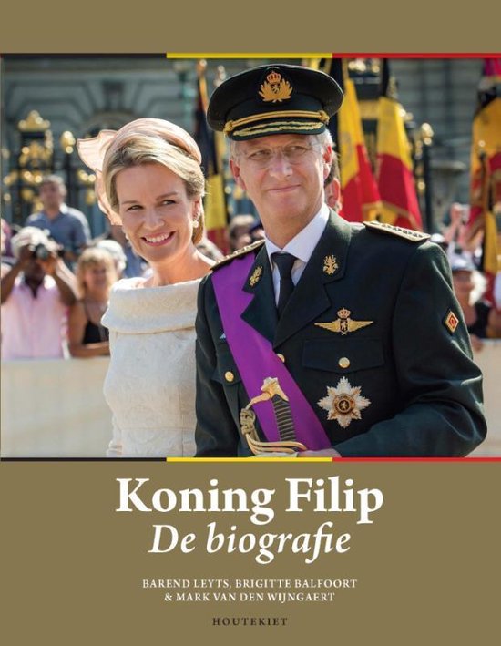 Cover van het boek 'Koning Filip. De biografie' van Barend Leyts