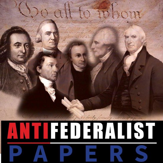 Anti Federalist Papers - cover