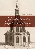 Een Hollandse Tempel van Salomo