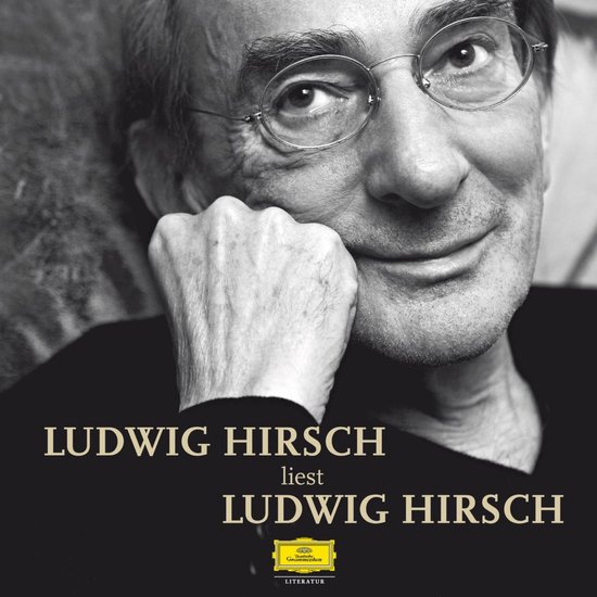 Ludwig Hirsch liest Ludwig Hirsch - cover