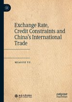 Exchange Rate, Credit Constraints and China’s International Trade