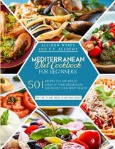 Mediterranean Diet Cookbook for Beginners