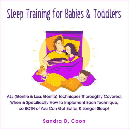 Sleep Training for Babies & Toddlers