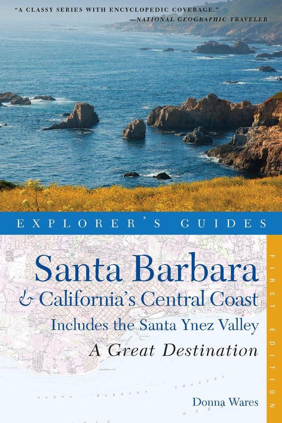 Explorer's Guide Santa Barbara & California's Central Coast - cover