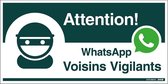 Pickup bord panneau 30x15 cm - WhatsApp Voisins Vigilants