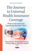 The Journey to Universal Health Insurance Coverage