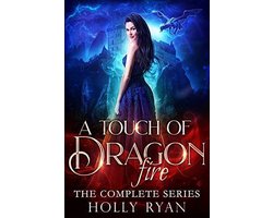 A Touch of Dragon Fire: The Complete Series