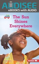 Let's Look at Weather (Pull Ahead Readers — Nonfiction) - The Sun Shines Everywhere