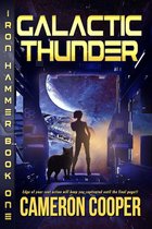 Iron Hammer 1 -  Galactic Thunder