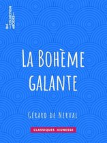 Classiques Jeunessse - La Bohème Galante