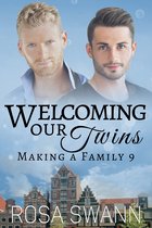 Making a Family 9 - Welcoming our Twins