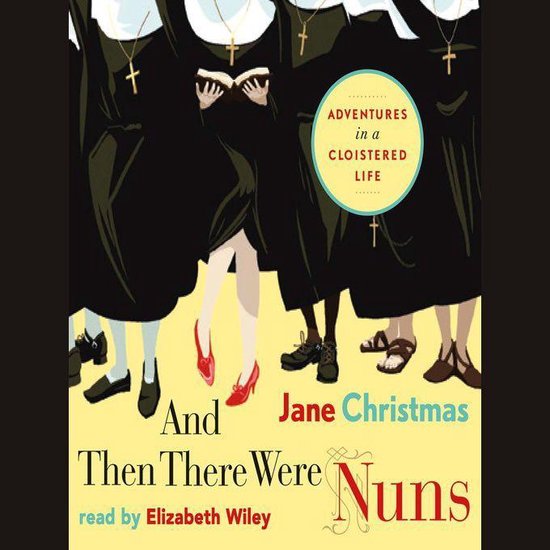 And Then There Were Nuns - cover