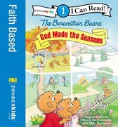 I Can Read! / Berenstain Bears / Living Lights: A Faith Story 1 - Berenstain Bears, God Made the Seasons