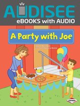 My Reading Neighborhood: First-Grade Sight Word Stories - A Party with Joe