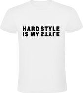 Hardstyle is my style Heren t-shirt | dominator | qlimax | defqon | tomorrowland |mysteryland | cadeau | kado | Wit