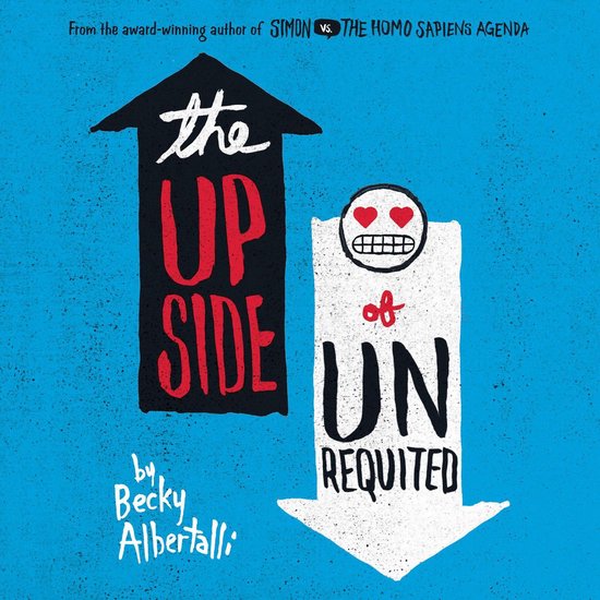 The Upside of Unrequited - cover