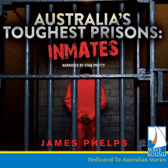 Australia's Toughest Prisons: Inmates - cover