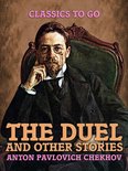 Classics To Go - The Duel and Other Stories