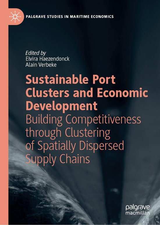 Foto: Palgrave studies in maritime economics sustainable port clusters and economic development