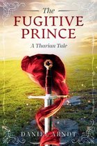 A Tharian Tale 1 - The Fugitive Prince