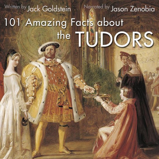 101 Amazing Facts about the Tudors - cover