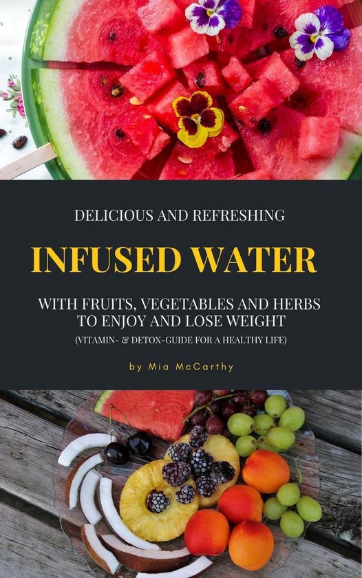 Foto: Delicious and refreshing infused water with fruits vegetables and herbs vitamin detox guide for a healthy life 