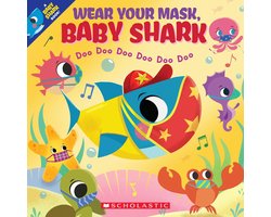Baby Shark - Wear Your Mask, Baby Shark (A Baby Shark Book)