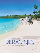 Les Déracinés 0 - Les Déracinés