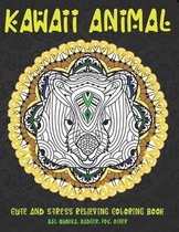 Kawaii Animal - Cute and Stress Relieving Coloring Book - Bat, Quokka, Badger, Fox, other