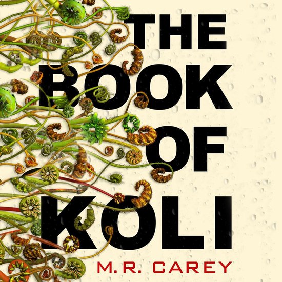The Rampart Trilogy-The Book of Koli - cover