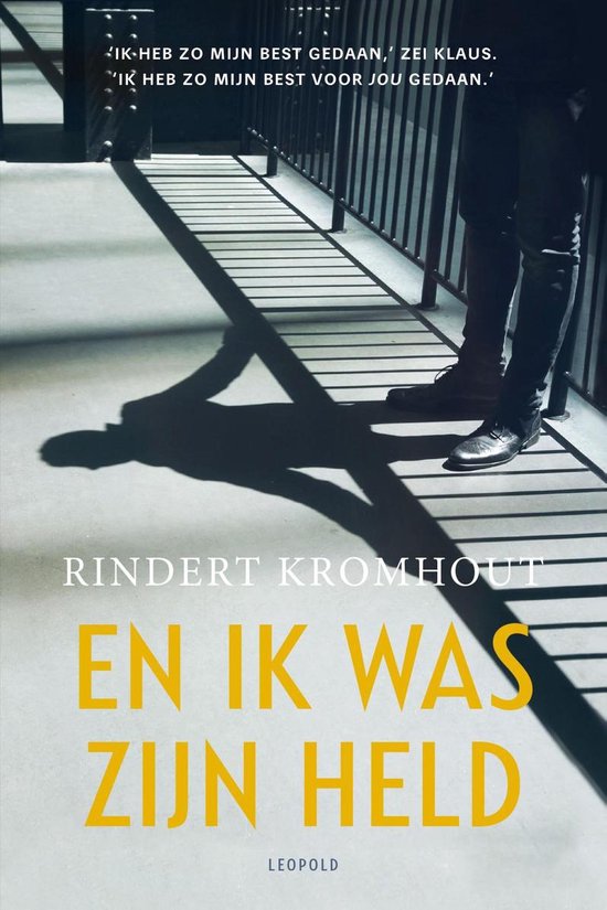 En ik was zijn held - cover