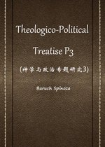 Theologico-Political Treatise P3(神学与政治专题研究3)