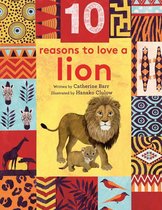 10 reasons to love a... - 10 Reasons to Love… a Lion