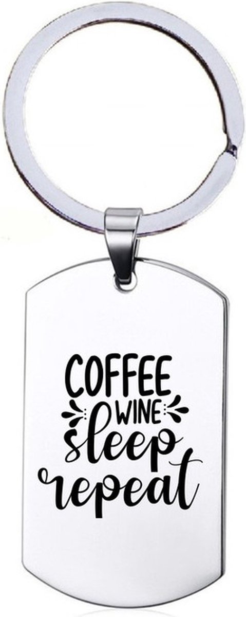Sleutelhanger RVS - Coffee Wine Sleep Repeat