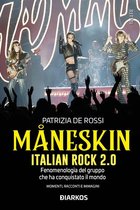 Maneskin. Italian Rock 2.0