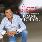 Frank Michael - L'amour Pour Toujours (CD)