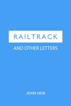 Railtrack and Other Letters