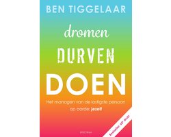 Omslag van Dromen, Durven, Doen