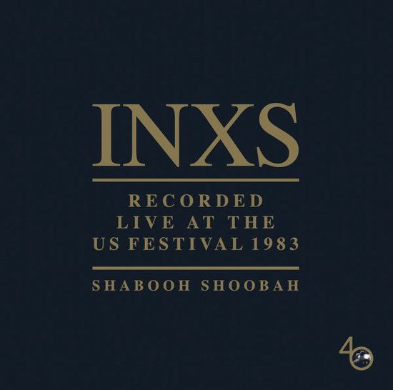 INXS - Recorded Live At The US Festival 1983 (Shabooh Shoobah) (LP)