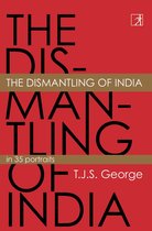 The Dismantling of India
