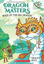 Dragon Masters 19 - Wave of the Sea Dragon: A Branches Book (Dragon Masters #19)
