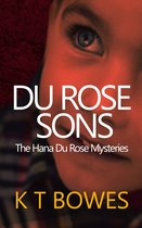 The Hana Du Rose Mysteries 7 - Du Rose Sons