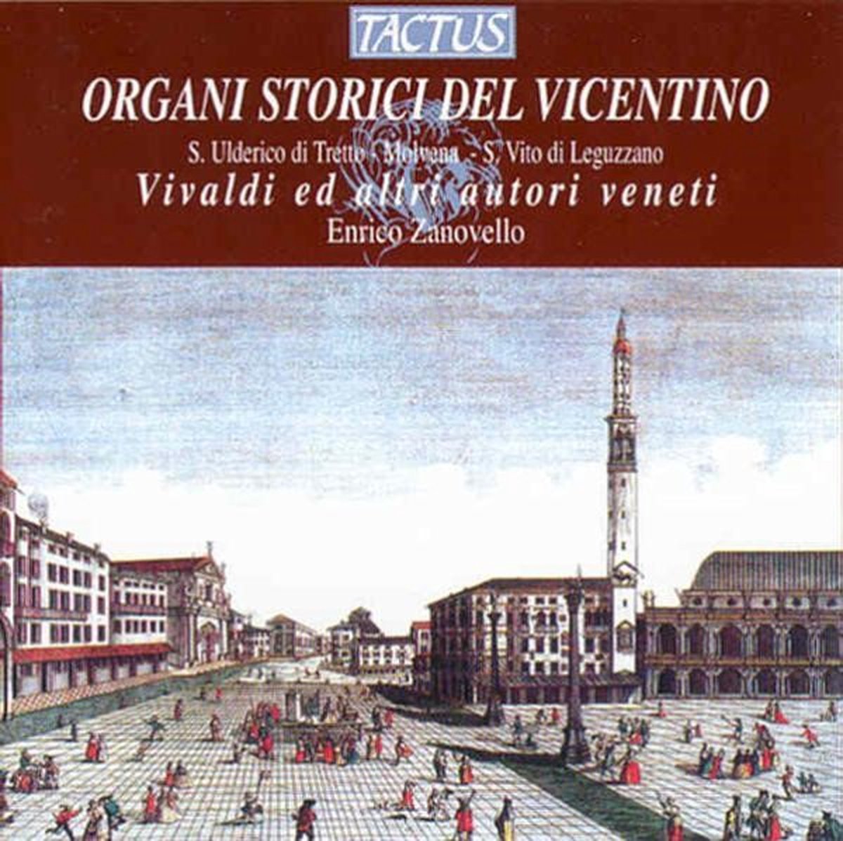 Gruppo Cora, Enrico Zanovello - Organi Storici Del Vicentino (CD)