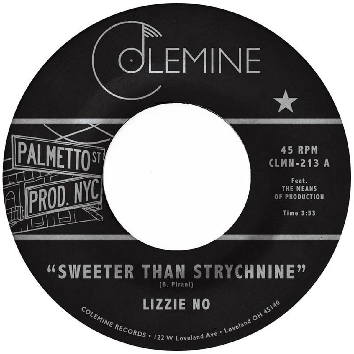 Ben Pirani & Lizzie No - Sweeter Than Strychnine / Stop Bothering Me (7" Single) (Coloured Vinyl)