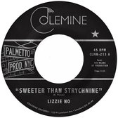 Ben Pirani & Lizzie No - Sweeter Than Strychnine (7" Vinyl Single) (Coloured Vinyl)