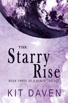 A Xiinisi Trilogy 3 - The Starry Rise