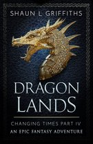 Changing Times 4 - Dragon Lands